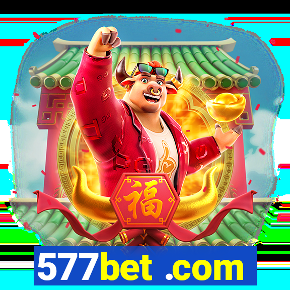 577bet .com